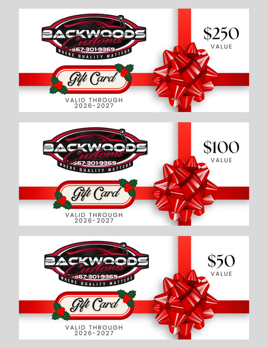 Backwoods Customs Gift Card